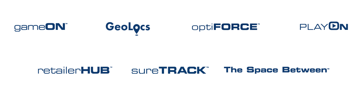 gameON™ - Life Cycle Management GeoLocs – Geolocation Solution optiFORCE™ - Sales Force Automation playON™ - Loyalty Solution retailerHUB™ | sureTRACK™ | The Space Between™